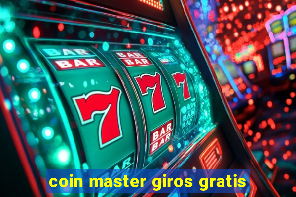 coin master giros gratis